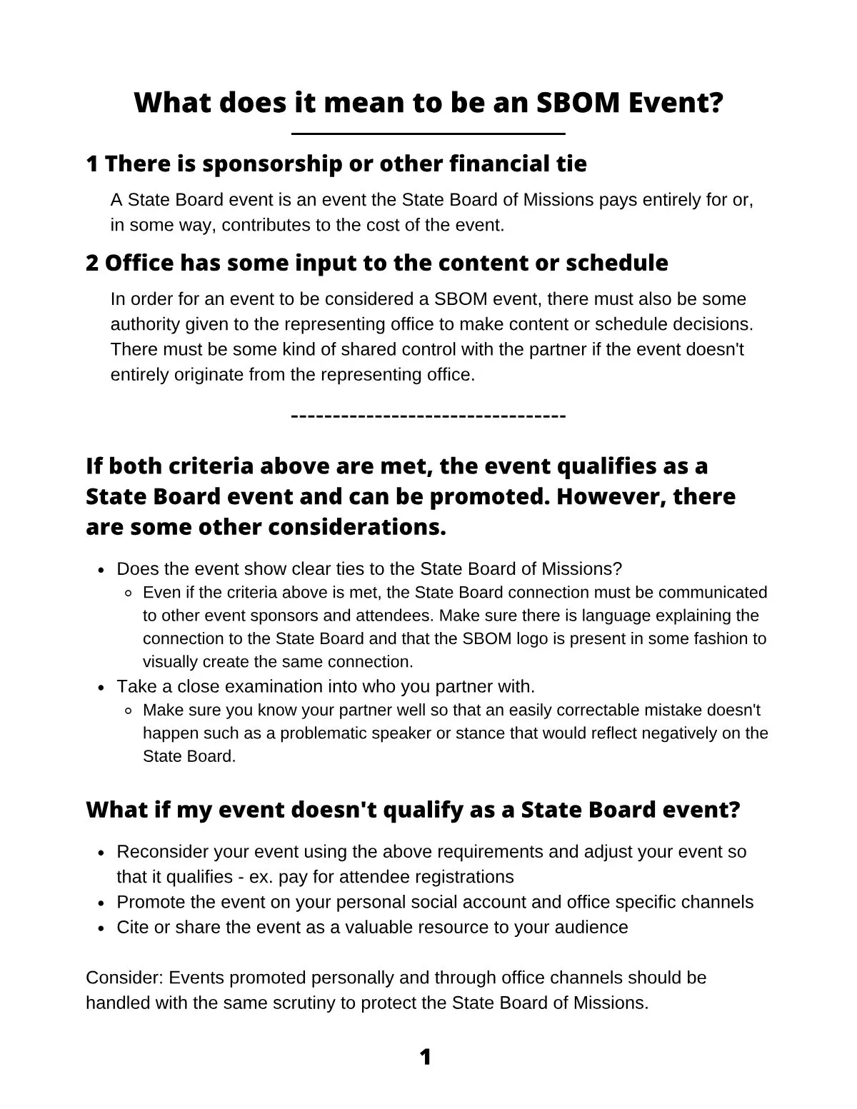Page 3 of Principles for Effective Promotion: What does it mean to be an SBOM Event? 1 There is sponsorship or other financial tie A State Board event is an event the State Board of Missions pays entirely for or, in some way,…