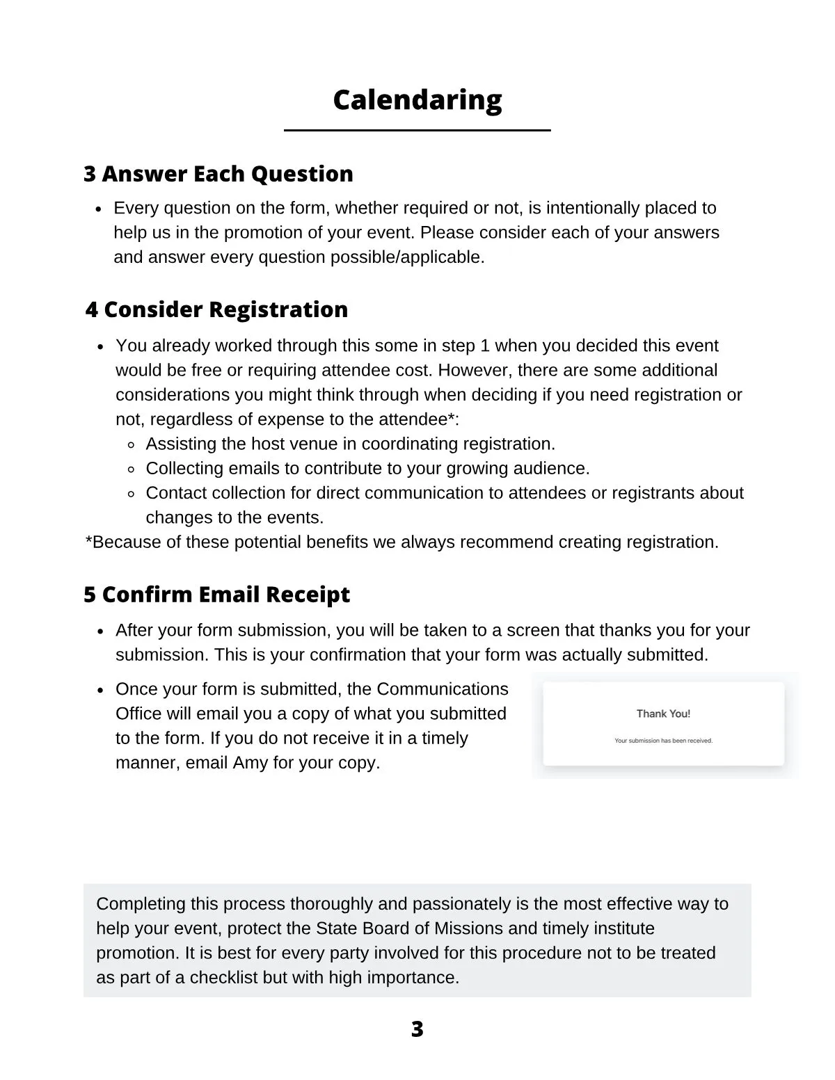 Page 5 of Principles for Effective Promotion: Calendaring 4 Consider Registration You already worked through this some in step 1 when you decided this event would be free or requiring attendee cost. However, there are some…