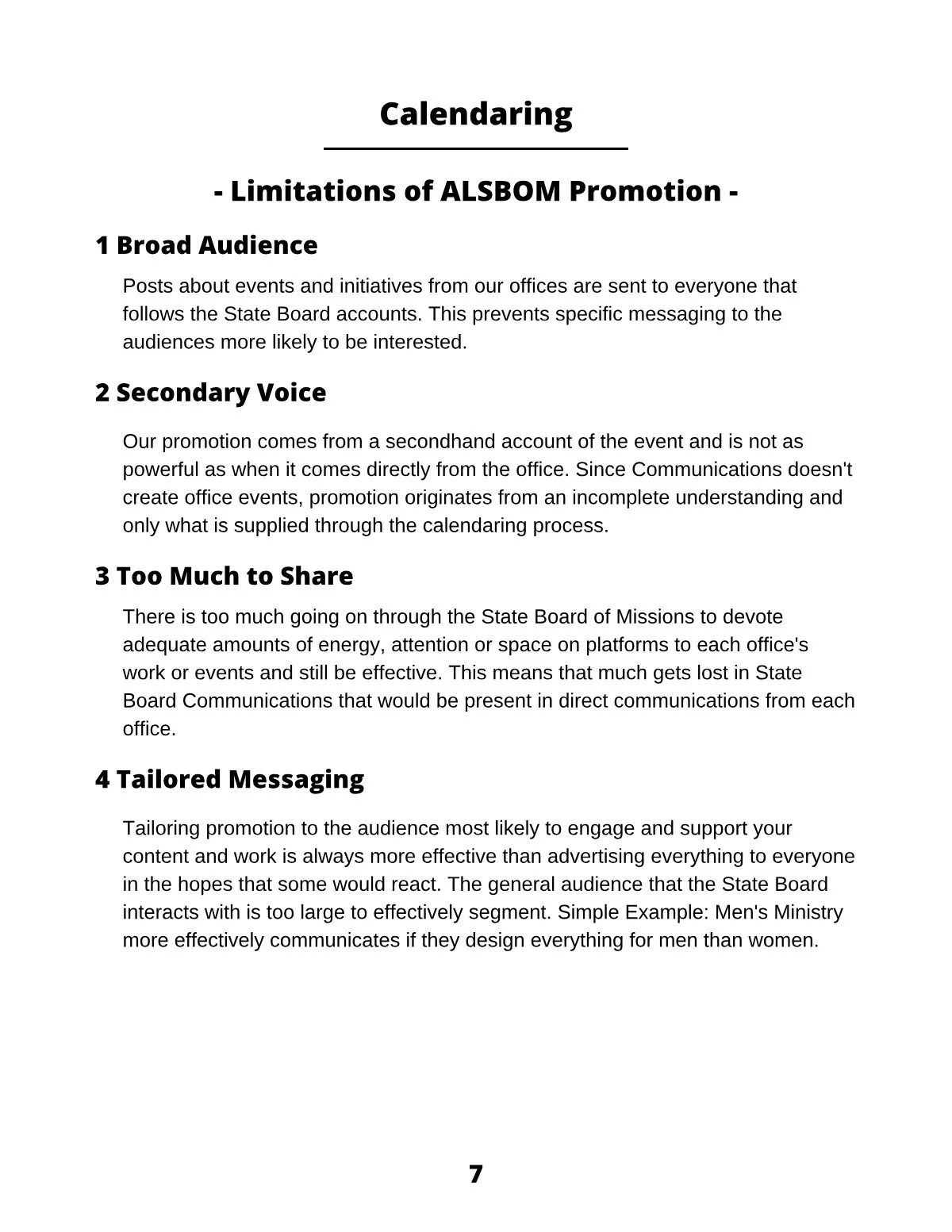 Page 9 of Principles for Effective Promotion: Calendaring 1 Broad Audience Posts about events and initiatives from our offices are sent to everyone that follows the State Board accounts. This prevents specific messaging to the…